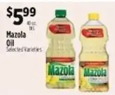 Pioneer Supermarkets Mazola Oil offer