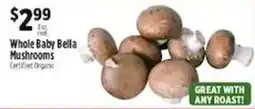 Pioneer Supermarkets Whole Baby Bella Mushrooms offer