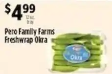 Pioneer Supermarkets Pero Family Farms Freshwrap Okra offer