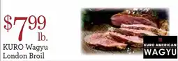 Yoke's Fresh Market Kuro American Wagyu London Broil offer