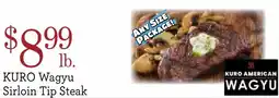 Yoke's Fresh Market Kuro American Wagyu Sirloin Tip Steak offer
