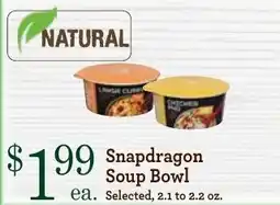Yoke's Fresh Market Snapdragon Soup Bowl offer