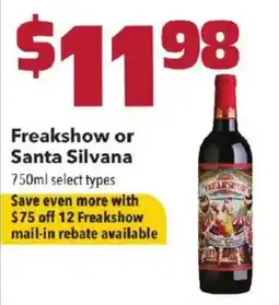 Coborn's Freakshow or Santa Silvana offer