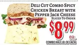 Trade Fair Supermarket Deli Cut Combo Spicy Chicken Breast with Pepper Jack Cheese offer