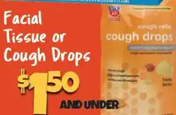 Big Lots Facial Tissue or Cough Drops offer