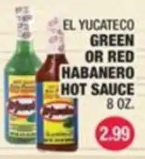 Carnicerias Jimenez El Yucateco green or red habanero hot sauce offer