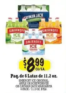 La Michoacana Smirnoff Ice Original, Apple or Screwdriver or Catman Jack Margarita offer