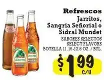 La Michoacana Refrescos Jarritos, Sangria Señorial o Sidral Mundet offer