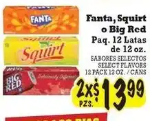 La Michoacana Fanta, Squirt or Big Red offer