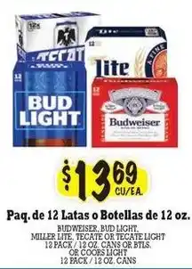 La Michoacana Budweiser, Bud Light, Miller Lite, Tecate or Tecate Light offer