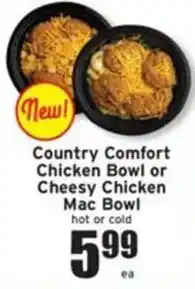 Ray's Food Country Comfort Chicken Bowl or Cheesy Chicken Mac Bowl offer