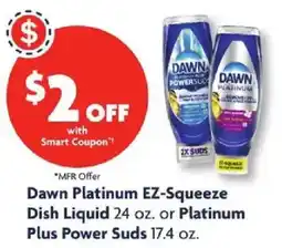 Family Dollar Dawn Platinum EZ-Squeeze Dish Liquid or Platinum Plus Power Suds offer