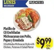 La Michoacana Platillo de (3) Enchiladas Michoacanas con Pollo, Papas y Ensalada offer