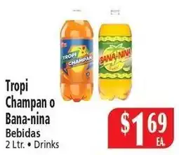 El Ahorro Tropi Champan or Bana-nina offer