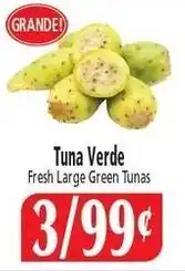 El Ahorro Tuna Verde Fresh Large Green Tunas offer