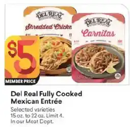 Raley's Del Real Fully Cooked Mexican Entrée offer