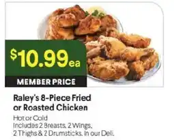 Raley's Raley's 8-Piece Fried or Roasted Chicken offer