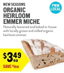 New Seasons Market New Seasons Organic Heirloom Emmer Miche offer