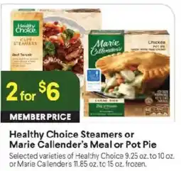 Raley's Healthy Choice Steamers or Marie Callender's Meal or Pot Pie offer