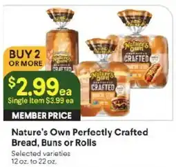 Raley's Nature's Own Perfectly Crafted Bread, Buns or Rolls offer