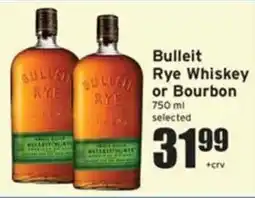 Ray's Food Bulleit Rye Whiskey or Bourbon offer