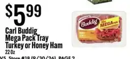 Jons International Carl Buddig mega pack tray turkey or honey ham offer