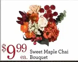 Yoke's Fresh Market Sweet Maple Chai Bouquet offer