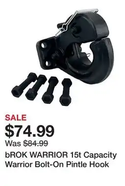 Tractor Supply Company bROK WARRIOR 15t Capacity Warrior Bolt-On Pintle Hook offer