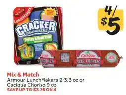 Winn Dixie Armour LunchMakers or Cacique Chorizo offer