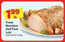 Save a Lot Fresh Boneless Half Pork Loin offer
