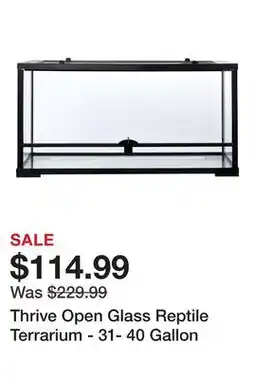 Petsmart Thrive Open Glass Reptile Terrarium - 31- 40 Gallon offer