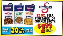 Ollie's SWANSON 32 OZ. BEEF, VEGETABLE, OR CHICKEN BROTH offer