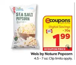 Weis Markets Weis by Nature Popcorn offer