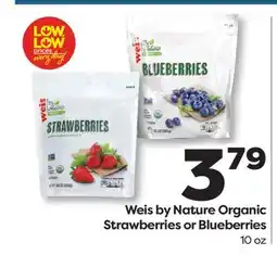 Weis Markets Weis by Nature Organic Strawberries or Blueberries offer