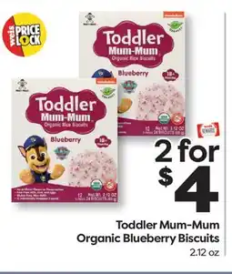 Weis Markets Toddler Mum-Mum Organic Blueberry Biscuits offer