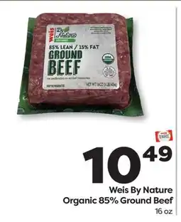 Weis Markets Weis By Nature Organic 85% Ground Beef offer