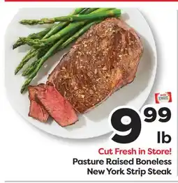 Weis Markets Pasture Raised Boneless New York Strip Steak offer