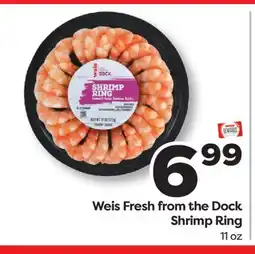 Weis Markets Weis Fresh from the Dock Shrimp Ring offer