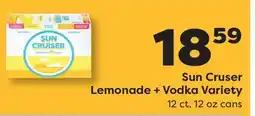 Weis Markets Sun Cruser Lemonade + Vodka Variety offer