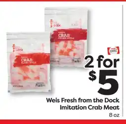 Weis Markets Weis Fresh from the Dock Imitation Crab Meat offer