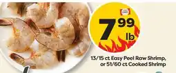 Weis Markets 13/15 ct Easy Peel Raw Shrimp, or 51/60 ct Cooked Shrimp offer