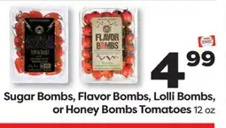 Weis Markets Sugar Bombs, Flavor Bombs, Lolli Bombs, or Honey Bombs Tomatoes offer