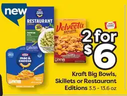 Weis Markets Kraft Big Bowls, Skillets or Restaurant Editions offer