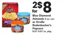 ACME Blue Diamond Almonds 6 oz. can or Orville Redenbacher's Popcorn 8.07-9.87 oz. pkg offer