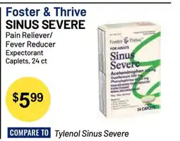 Health Mart Foster & Thrive SINUS SEVERE Pain Reliever / Fever Reducer offer
