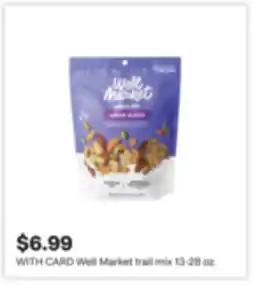 CVS Well Market trail mix 13-28 oz offer