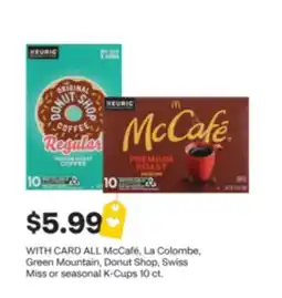 CVS ALL McCafé, La Colombe, Green Mountain, Donut Shop, Swiss Miss or seasonal K-Cups 10 ct offer