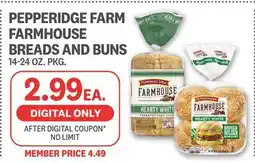 Kings Food Markets PEPPERIDGE FARM FARMHOUSE BREADS AND BUNS offer