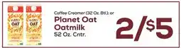 DeCicco & Sons Coffee Creamer (32 Oz. Btl.) or Planet Oat Oatmilk (52 Oz. Cntr.) offer