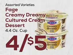 DeCicco & Sons Fage Creamy Dreamy Cultured Cream Dessert offer